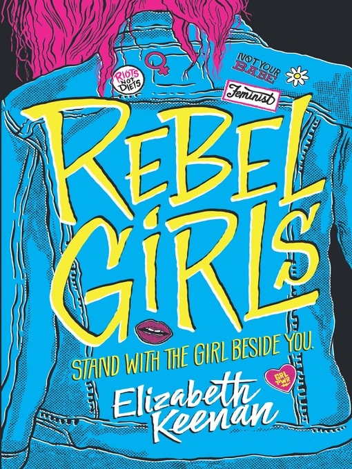 Title details for Rebel Girls by Elizabeth Keenan - Available
